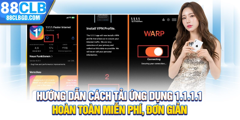 Hướng dẫn cách tải ứng dụng 1.1.1.1 hoàn toàn miễn phí, đơn giản